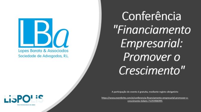 Conferência "Financiamento Empresarial: Promover O Crescimento"