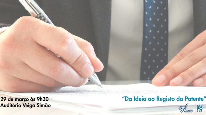 “Da Ideia Ao Registo Da Patente”